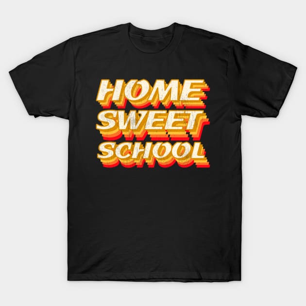 Home sweet school T-Shirt by All About Nerds